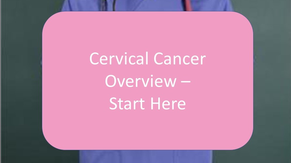 * An Overview of Cervical Cancer - symptoms, causes and treatment ...